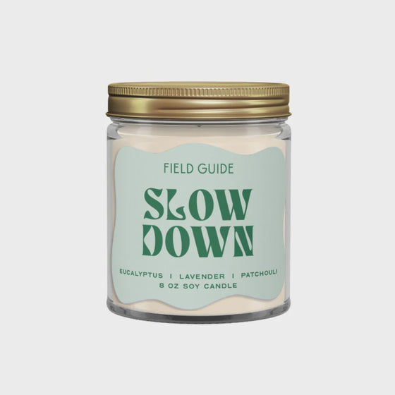 Slow Down Self-Care Soy Candle