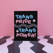  Trans Pride Trans Power Card