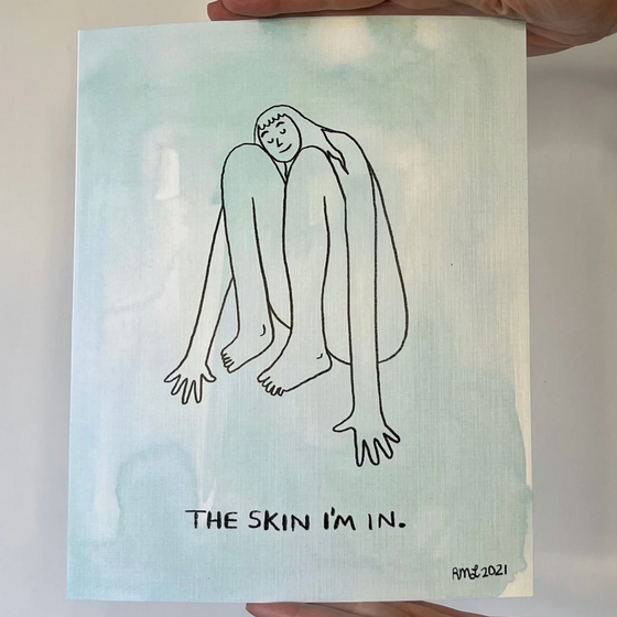 The Skin I'm In 8x10 Print