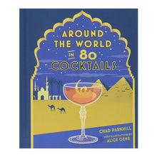  Around the World in 80 Cocktails