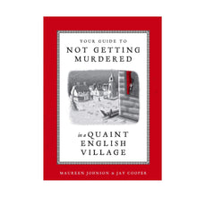  Your Guide to Not Getting Murdered in a Quaint English Village