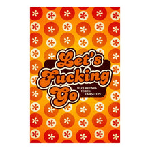  Let's Fucking Go 70's 12x18