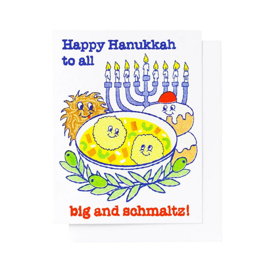Happy Hanukkah to All Big & Schmaltz